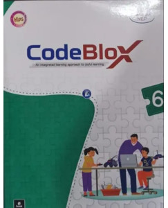 Kips Code Blox An Integrated Learning Approach To Joyful Learning for Class 6